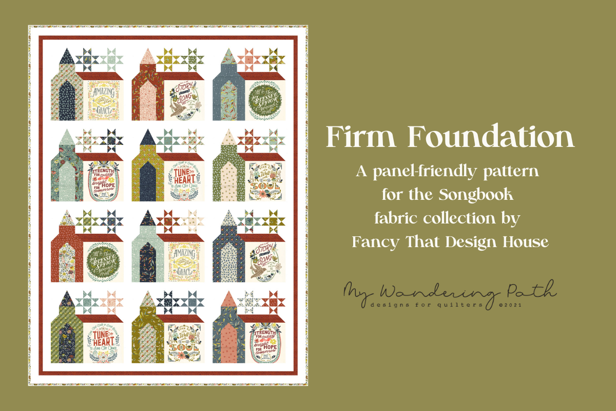 Introducing Firm Foundation - My Wandering Path